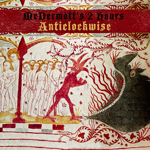 Cover of Anticlockwise by McDermott's 2 Hours