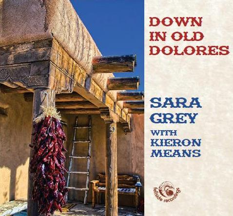 Cover of Down In Old Dolores by Sara Grey