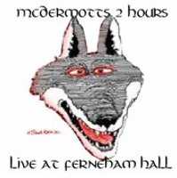 Cover of Live At Fernham Hall by McDermott's 2 Hours