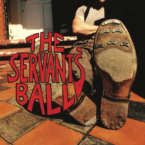 The cover of the Servant's Ball's eponymous album.